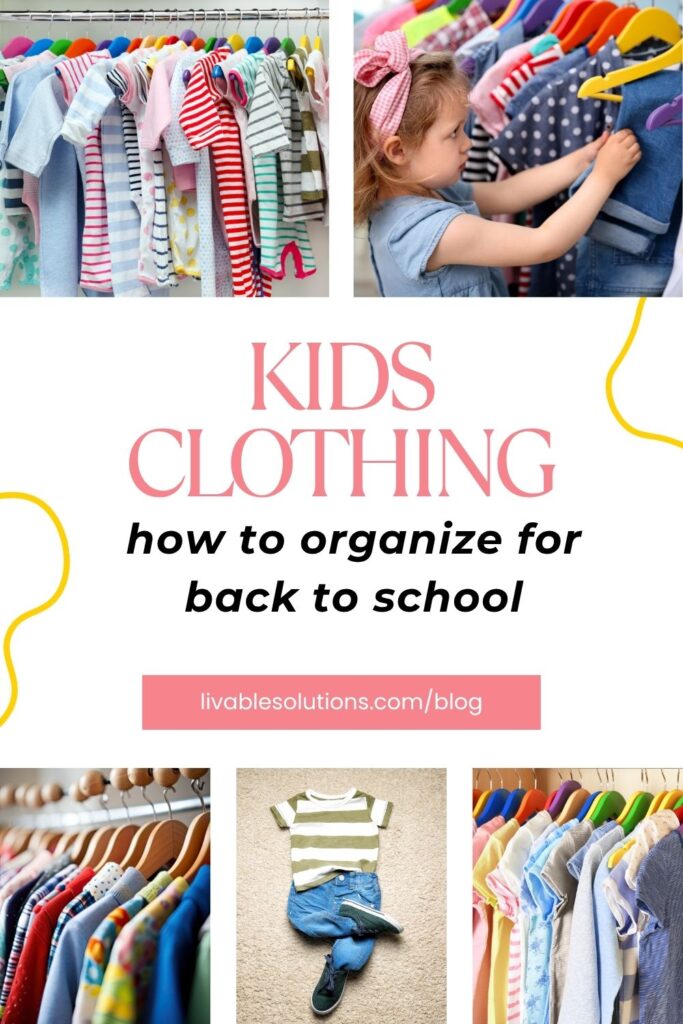 How to Organize Kids clothing for Back to School