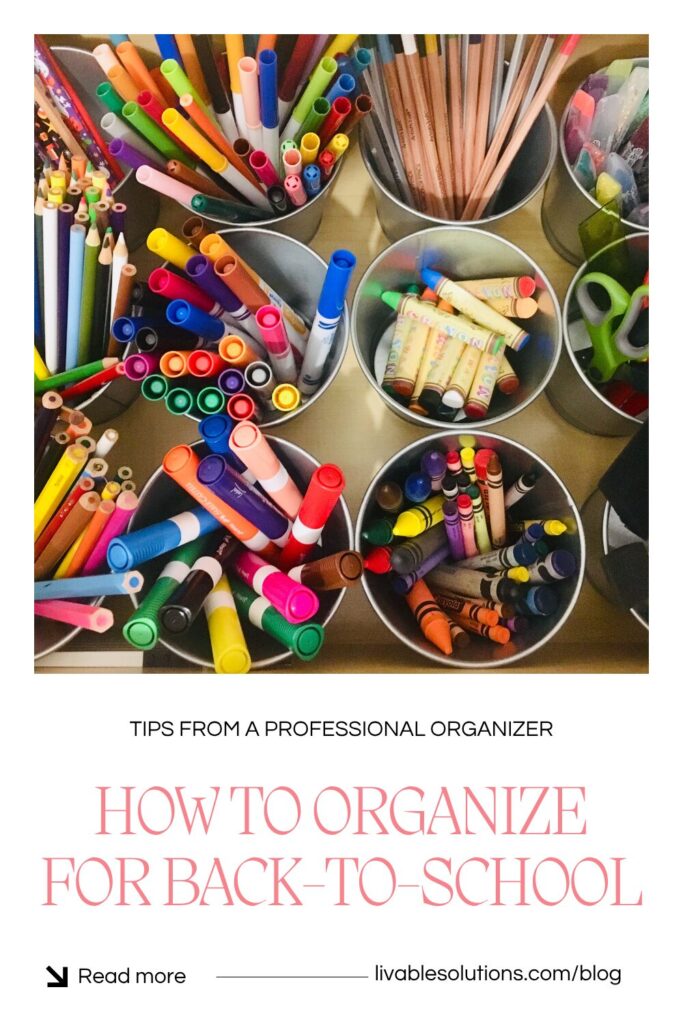 Back-To-School Organization - Livable Solutions Blog